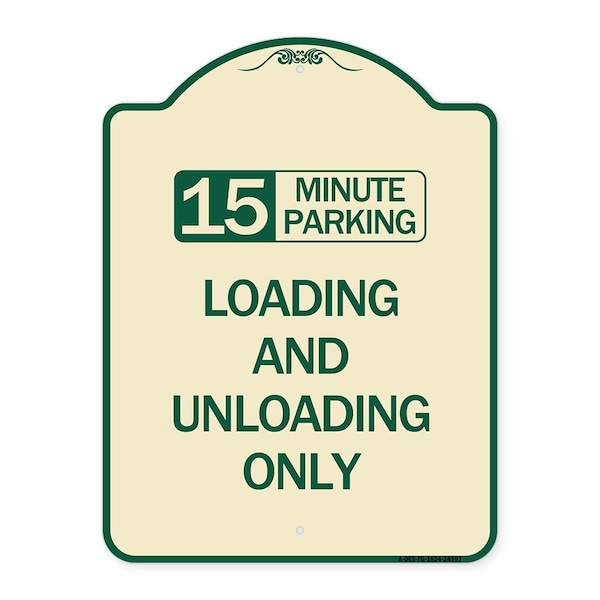 Signmission 15 Minute Parking Loading and Unloading Heavy-Gauge Aluminum Sign, 24" x 18", TG-1824-24597 A-DES-TG-1824-24597 - main